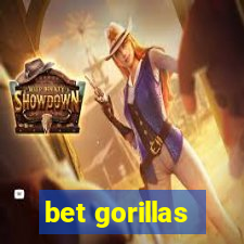 bet gorillas